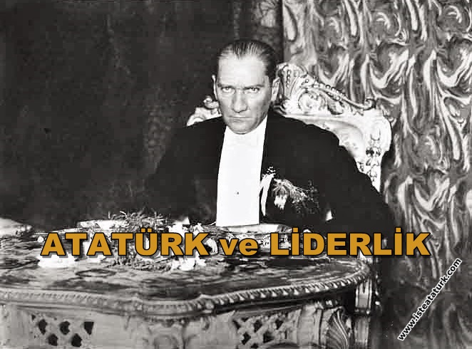 Atatürk and Leadership
