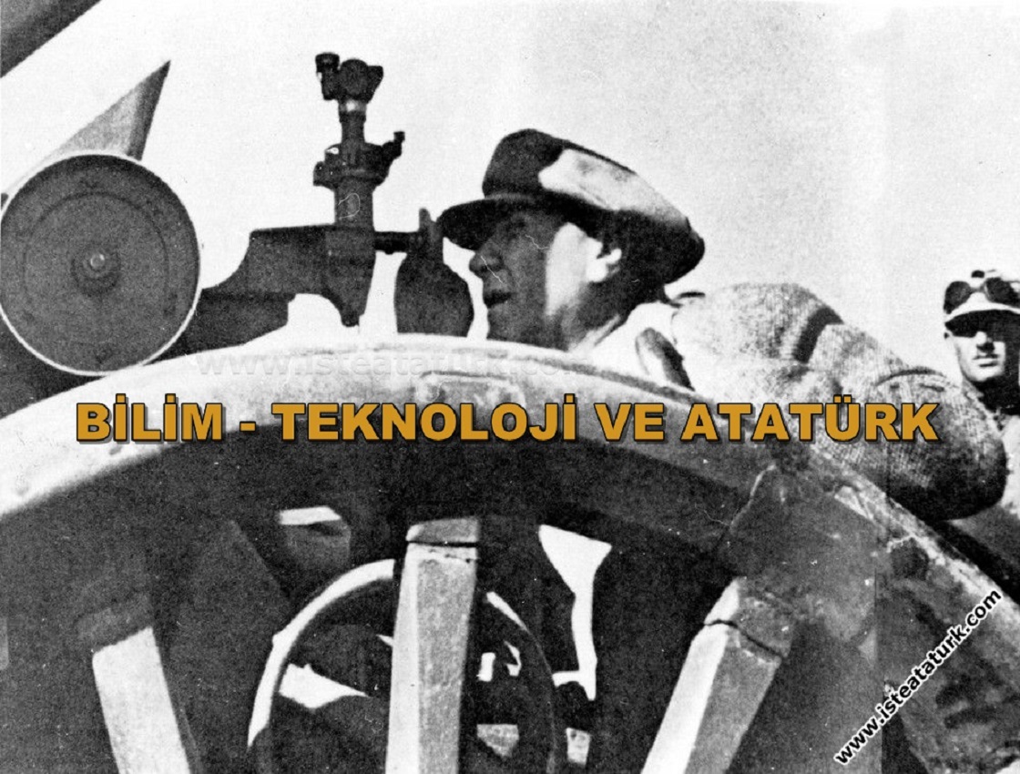 Science Technology and Atatürk