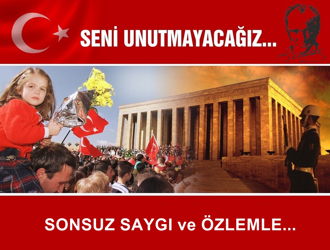 10 Kasım Atatürk'ü Anma Günü