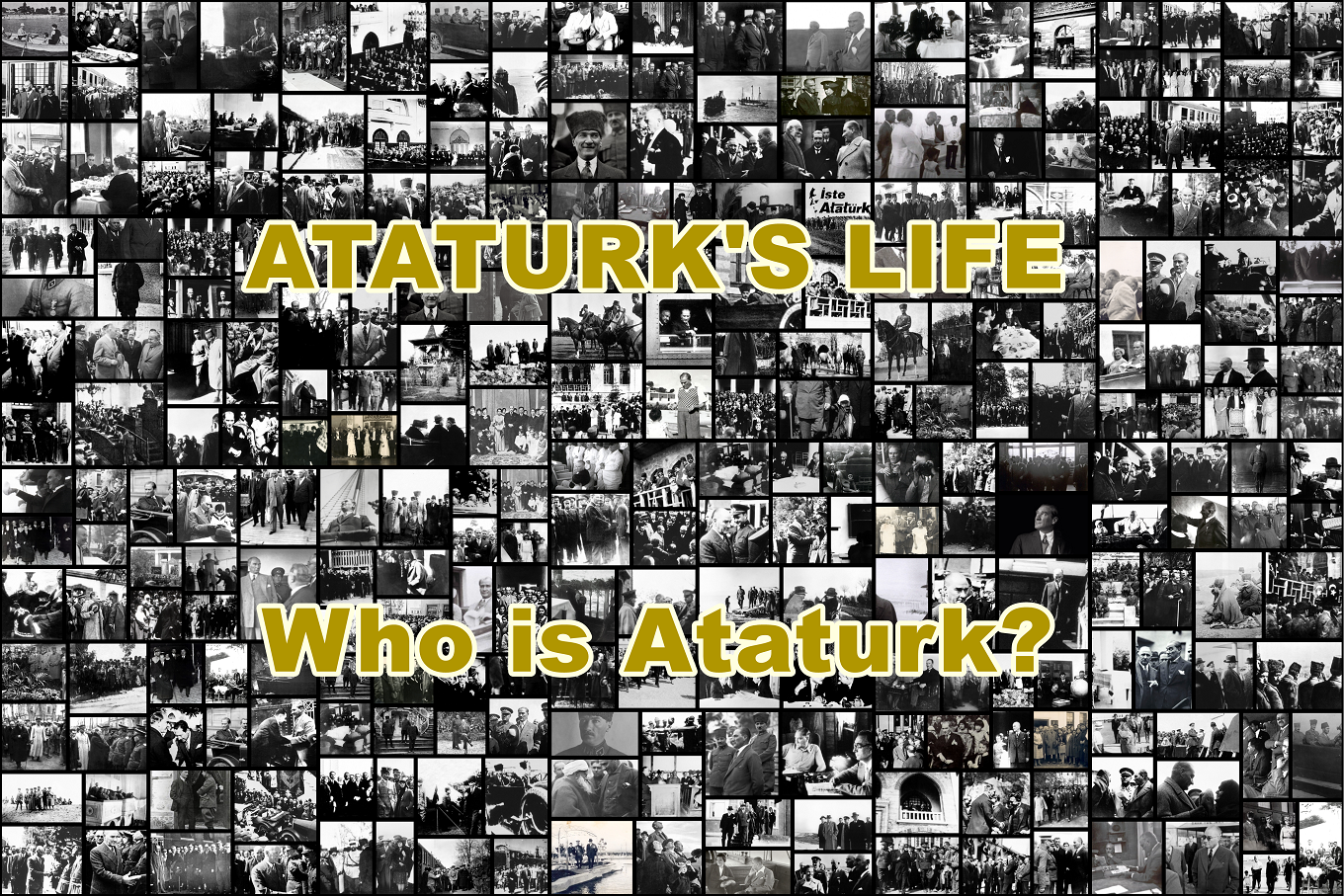 Atatürk's Life and Biography